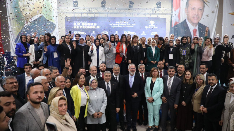 HATAY'DA  AK PARTİ KADIN KOLLARI KONGRESİ COŞKUSU 