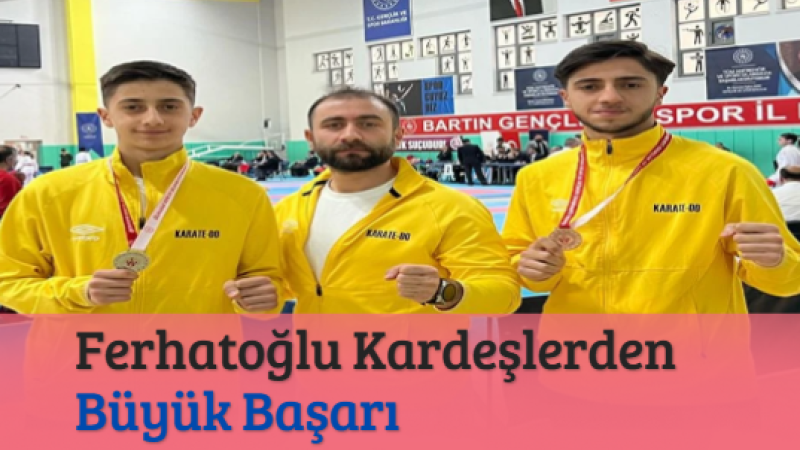 Şampiyonluk Yolunda Ferhatoğlu Kardeşler 