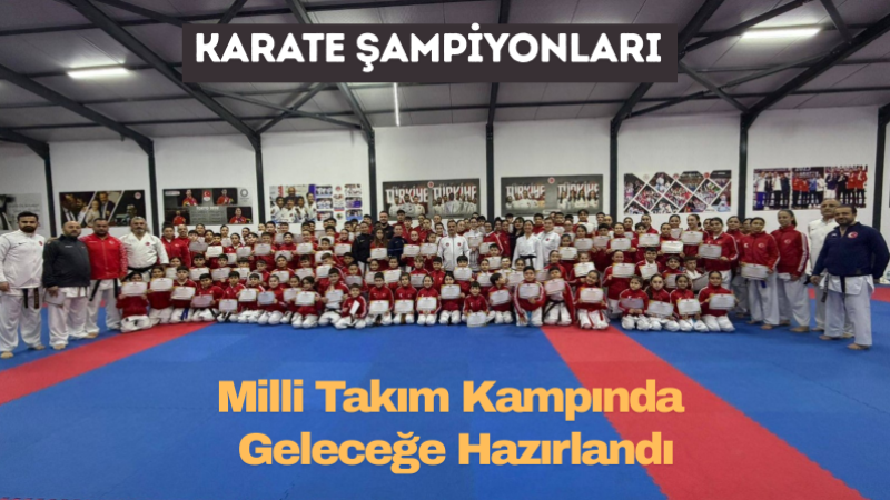 Altyapı Kampında 293 Şampiyon Aynı Hedef İçin Buluştu