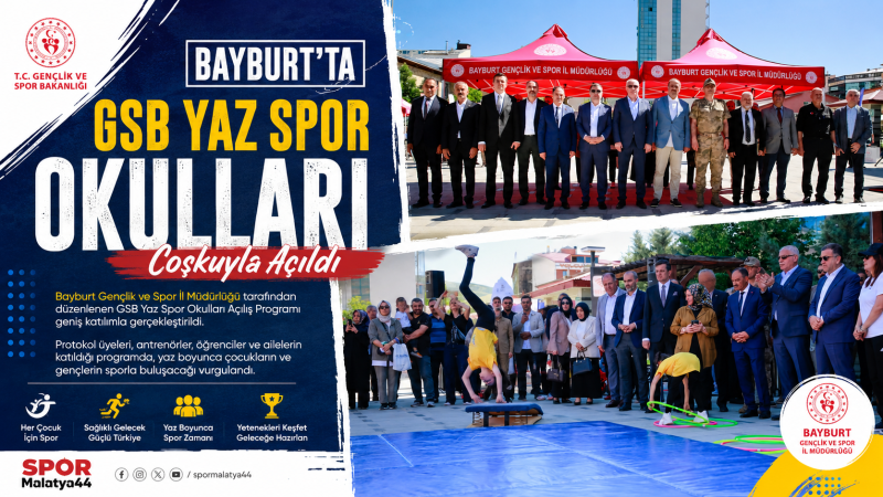 Bayburt'ta GSB Yaz Spor Okulları Coşkuyla Açıldı