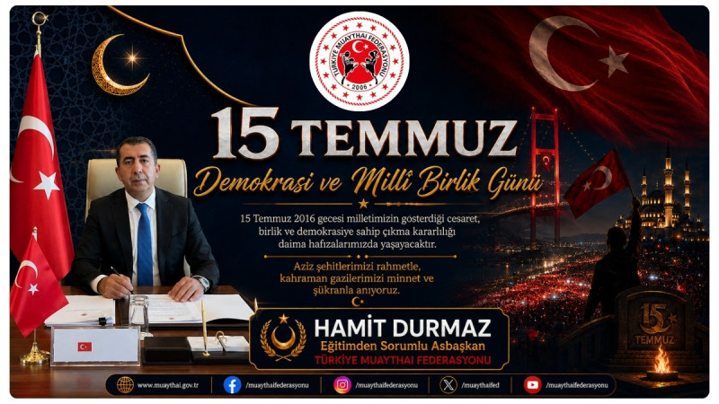 Hamit Durmaz'dan 15 Temmuz Demokrasi Ve Milli Birlik Günü Mesajı