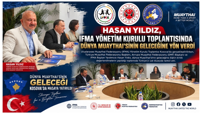 Hasan Yıldız, IFMA Yönetim Kurulu Toplantısında Dünya Muaythai’sinin Geleceğine Yön Verdi