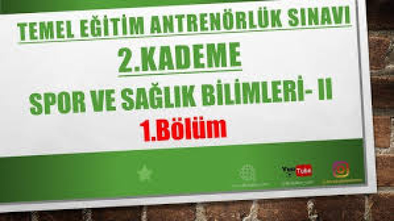 SPOR VE SAĞLIK BİLİMLERİ 4. BÖLÜM