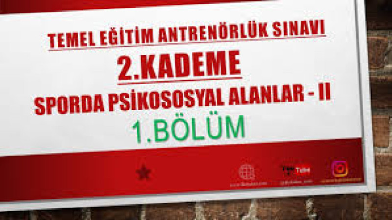 SPORDA PSİKOLOJİK ALANLAR 6. BÖLÜM